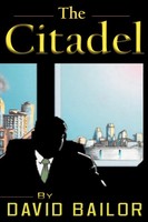 Dave Bailor | The Citadel | Taschenbuch | Englisch (2012) | Xlibris