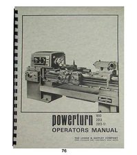 Lodge & Shipley Powerturn Lathe Operators Manual  No. 1610, 2013, & 2013-17 #76