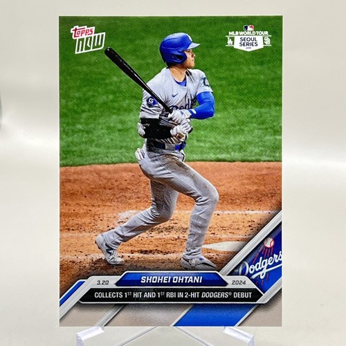 2024 Topps Now SHOHEI OHTANI 1st Hit Dodgers In Debut Seoul Series #1 *IN-HAND*