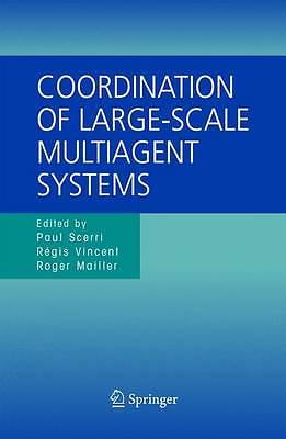 Coordination of Large-Scale Multiagent Systems, , Very Good