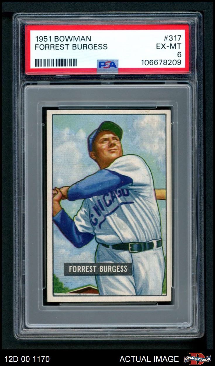 1951 Bowman #317 Smoky Burgess Cubs RC PSA 6 - EX/MT