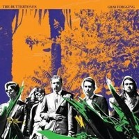 Gravedigging | The Buttertones | Audio-Cd | 2017 | Membran Media Gmbh / Hamburg