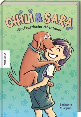 Ariane Yoshihir Chili und Sara: Wufftastische Abenteuer.C (Hardback) (UK IMPORT)
