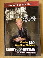 Chair Shots and Other Obstacles. Bobby The Brain Heenan. Signed Book