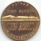 1855-1955 Putnam CT, Connecticut, First Modern One Story High School Medal — photo 2