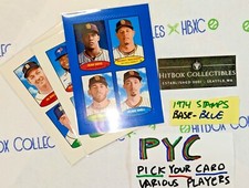 2023 HERITAGE - 1974 Stamps 74BS Wal-Mart Blue PYC Pick Padres Blue Jays Tigers