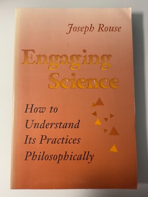 Engaging Science by Joseph Rouse Paperback Nonfiction Philosophy Sociology