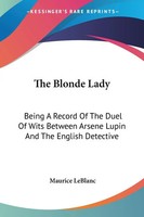 The Blonde Lady Maurice Leblanc Taschenbuch Kartoniert / Broschiert Englisch