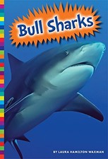 Bull Sharks, Waxman, Laura Hamilton