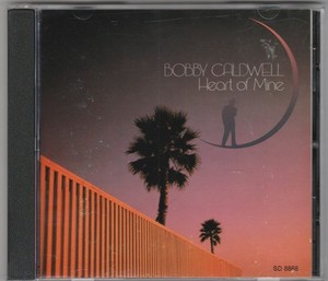 Heart of Mine Bobby Caldwell | eBay