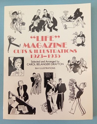 Life Magazin Schnitt & Illustrationen 1923-1935 - 864 Illustrationen - Dover 1995