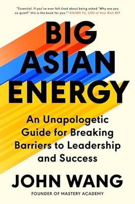Big Asian Energy: An Unapologe - GOOD