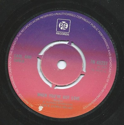 Carl And Carla - When You've Got Love - Used Vinyl Record 7 - G8100z