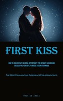 First Kiss | Maurice Arias | Taschenbuch | Englisch | 2023 | Allen Jervey