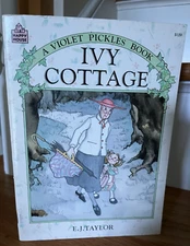 IVY COTTAGE, A VIOLET PICKLES TAYLOR, E.J. (1984) By E J Taylor