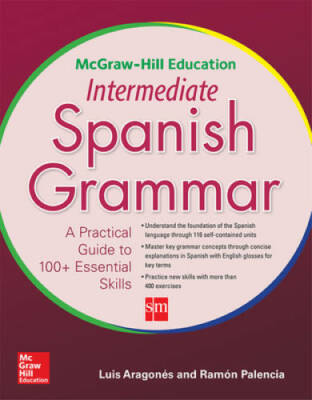 McGraw-Hill Education Intermediate Spanish Grammar (NTC Foreign Language) - GOOD