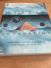 The Mystic Foundation By Christoper Penczak: Autographed First Edition