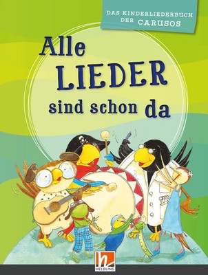 Alle Lieder sind schon da. Paket. (Liederbuch und Audio-CDs) | Taschenbuch