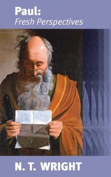 Paul: Fresh Perspectives von NT Wright | Buch | Zustand gut