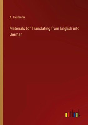 A. Heimann | Materials for Translating from English into German | Taschenbuch