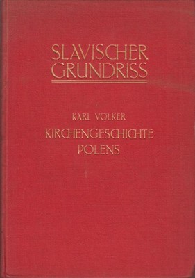 Buch: Kirchengeschichte Polens, Karl Völker, 1930, Walter de Gruyter Verlag