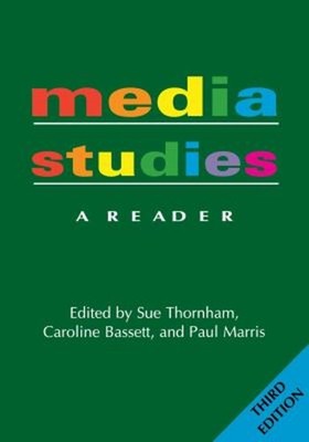 Media Studies : A Reader - 3nd Edition Paperback Sue Thornham