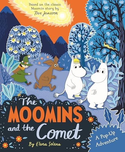 The Moomins and the Comet: A Pop-Up Adventure: Based on the classic story, The Moomins and the Comet: 17 (The Macmillan Moomin Collection, 17) - Image 7