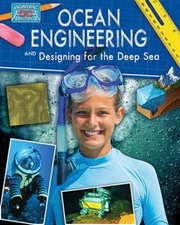 Ocean Engineering and Designing for the Deep Sea Hardcover Rebecc
