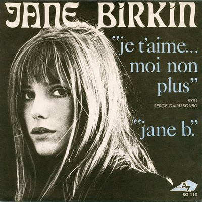 Jane Birkin Avec Serge Gainsbourg - Je T'aime... Moi Non Plus (7'', Single)