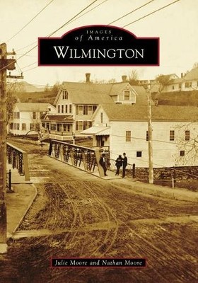 Julie Moore Nathan Moore Wilmington (Taschenbuch) Images of America (US IMPORT)