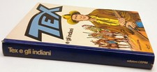 Tex e gli indiani - Galleppini - Cepim - 1a ed. - cartonato - V26