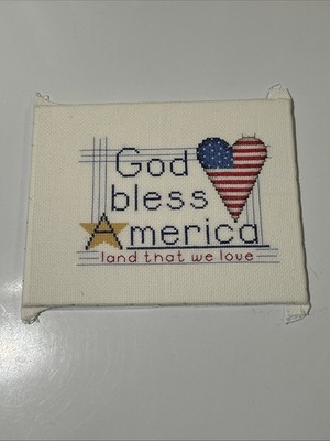 Handmade Finished Unframed God Bless America Cross Stitch Piece Stretched