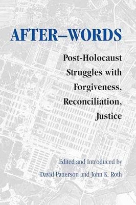 After-words: Post-Holocaust - Paperback, by Patterson David; Roth - Very Good