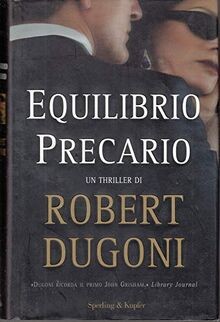 Equilibrio precario (Narrativa) von Dugoni, Robert | Buch | Zustand sehr gut