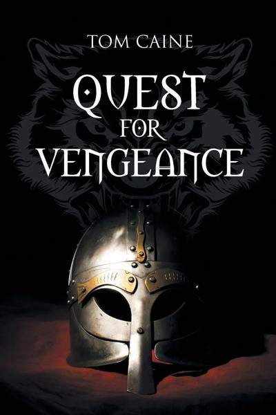 Tom Caine | Quest For Vengeance | Taschenbuch | Englisch (2018) | Xlibris AU-image