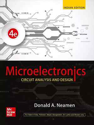 Microelectronics: Circuit Analysis Design by Donald Neamen 4th ed-Ship from USA