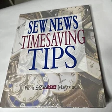 Sew News Timesaving Tips (Sewing with Nancy) - Hardcover - VERY GOOD