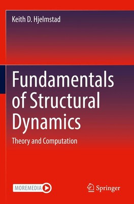 Fundamentals of Structural Dynamics | Theory and Computation | Hjelmstad | Buch
