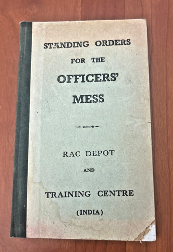 FREE SHIP! Standing Orders for Officers' Mess Rac Depot Training Ctr India WWII