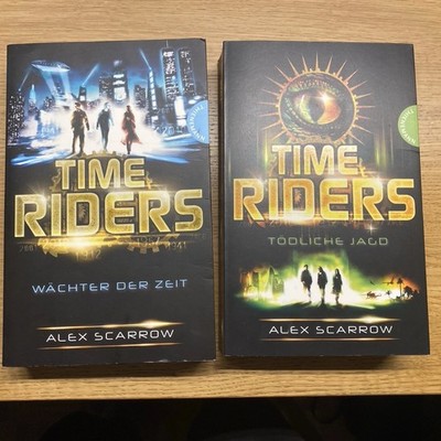 Time Riders, Alex Scarrow, Band 1 + 2