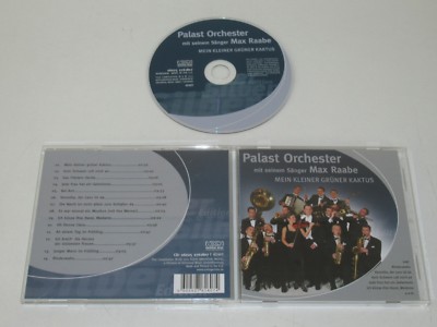 PALAST ORCHESTER MIT SEINEM SNGER MAX RAABE/MEIN KLEINER GRNER  KAKTUS(KOCH)CD 602527618074 | eBay.de