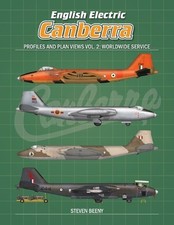 Steven Beeny English Electric Canberra Profiles and Plan Views Vol.  (Paperback)
