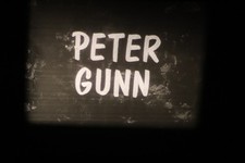 16mm Film Peter Gunn "The Grudge"