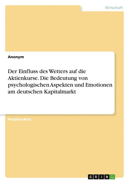 Anonymous | Der Einfluss Des Wetters Auf Die Aktienkurse. Die Bedeutung Von...-image