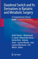 Duodenal Switch and Its Derivatives in Bariat...