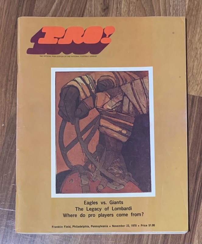 Read- 11/23/70-1st Yr MNF Football Program Philadelphia Eagles Vs NY Giants