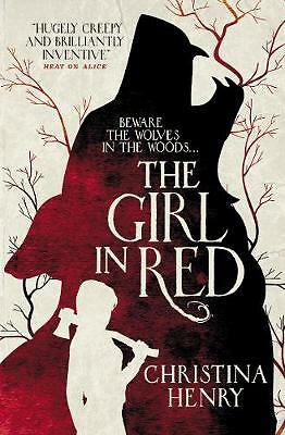 The Girl in Red by Christina Henry (Paperback, 2019)