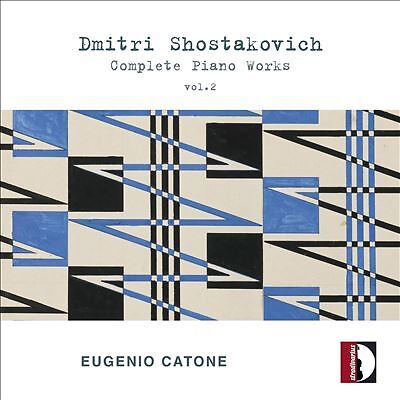 Shostakovich: Complete Piano Works, Vol. 2 by Eugenio Catone (CD, 2022)
