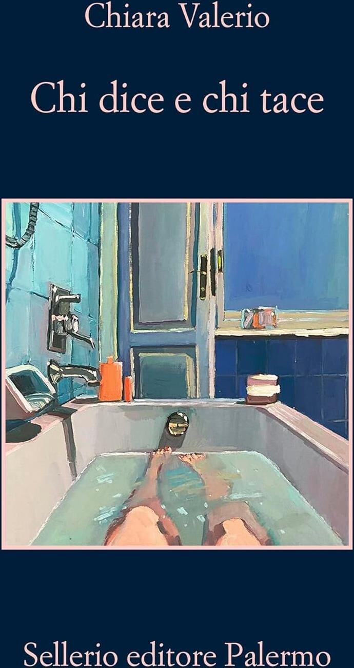 Libri Chiara Valerio - Chi Dice E Chi Tace