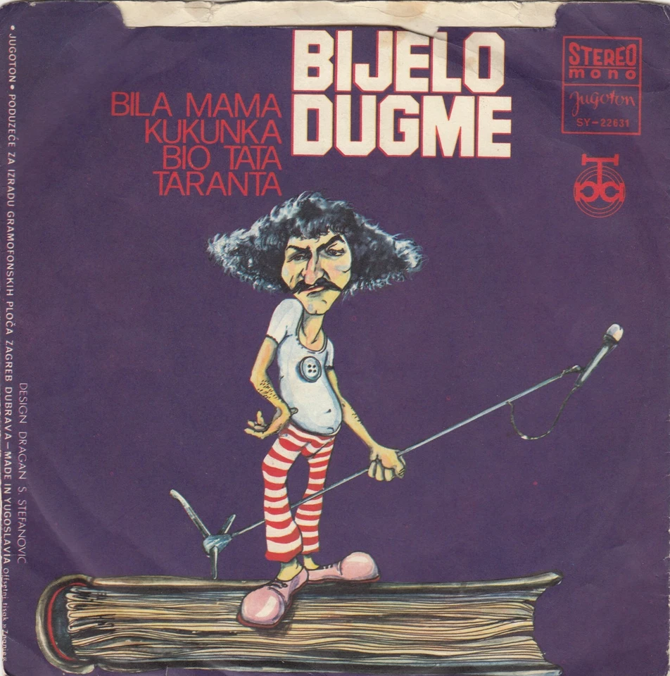 BIJELO DUGME GLAVNI JUNAK JEDNE KNJIGE / BILA MAMA KUKUNKA... RECORD YUGOSLAVIA - Image 2 of 2
